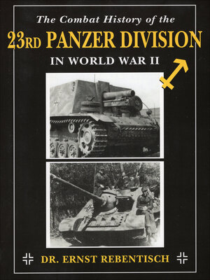 cover image of The Combat History of the 23rd Panzer Division in World War II